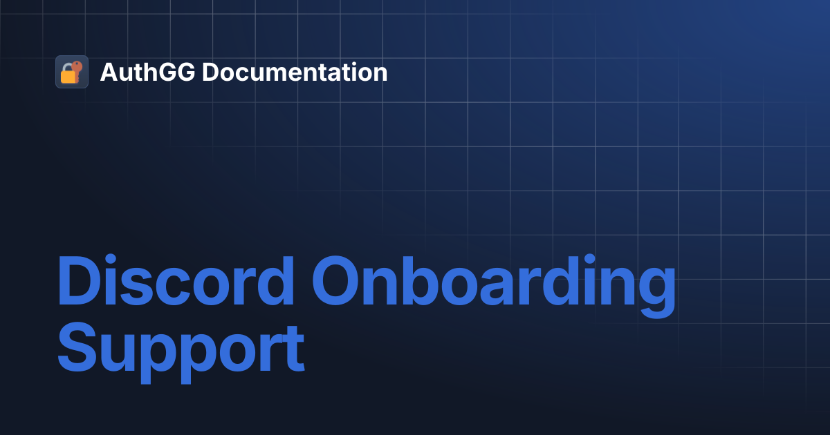 Discord Onboarding Support | AuthGG Documentation