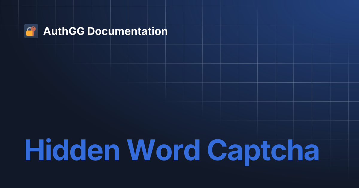 Hidden Word Captcha | AuthGG Documentation