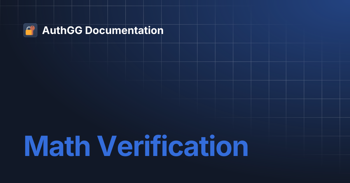 Math Verification | AuthGG Documentation